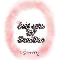 Self Care W/DaniBen cover logo
