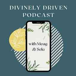 Divinely Driven Podcast logo