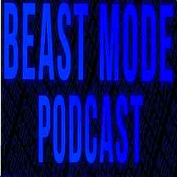 Beast Mode Podcast cover logo