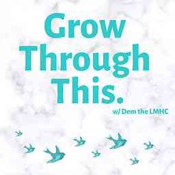 Grow Through This. logo