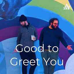 Good to Greet You cover logo