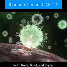 Quarantine and Chill cover logo