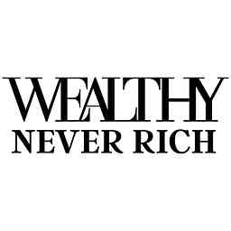 Wealthy Never Rich cover logo