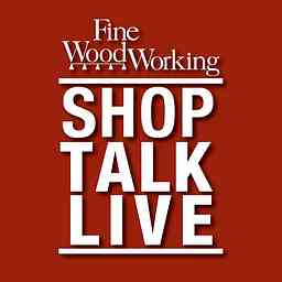 Shop Talk Live - Fine Woodworking logo