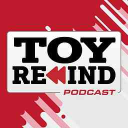 Toy Rewind Podcast cover logo
