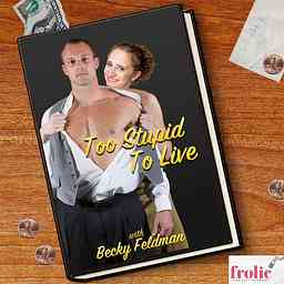 Too Stupid to Live: Romance Reviews $5 and Under cover logo