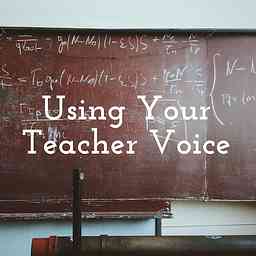 Using Your Teacher Voice cover logo