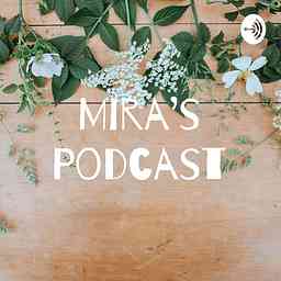 Mira's Podcast logo