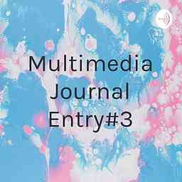 Multimedia Journal Entry#3 cover logo