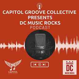 Capitol Groove Collective Presents: DC Music Rocks cover logo