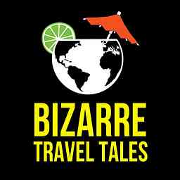 Bizarre Travel Tales podcast cover logo
