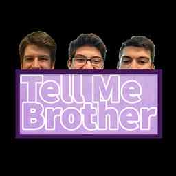 Tell Me Brother cover logo