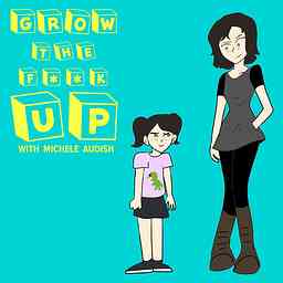 Grow the F**k Up cover logo