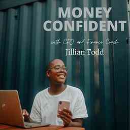 Money Confident Podcast with Jillian Todd logo
