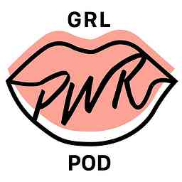Girl Power Pod - A podcast about female leadership logo