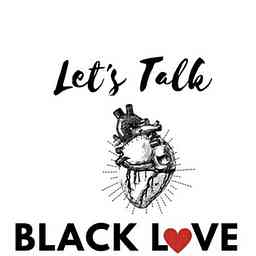 Let's Talk Black Love cover logo