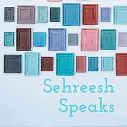 Sehreesh Speaks cover logo