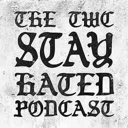 The TWC Stay Hated Podcast cover logo