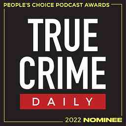True Crime Daily: The Podcast cover logo