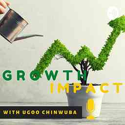 Growth Impact Podcast cover logo