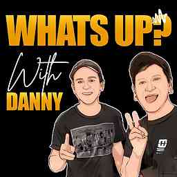What’s Up? With Danny cover logo