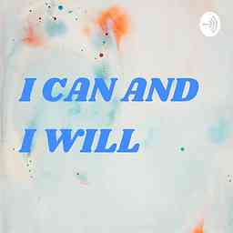I CAN AND I WILL logo