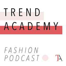 The Trend Academy Podcast cover logo