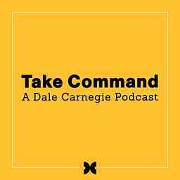 Take Command: A Leadership Podcast cover logo