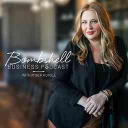 Bombshell Business Podcast with Amber Hurdle logo