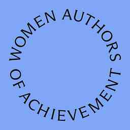 Women Authors of Achievement (WAA) Podcast cover logo