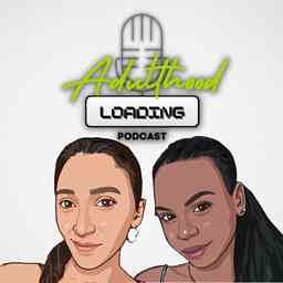 Adulthood Loading Podcast logo