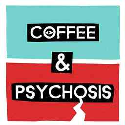 Coffee and Psychosis cover logo