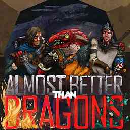 Almost Better Than Dragons cover logo