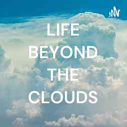 LIFE BEYOND THE CLOUDS cover logo