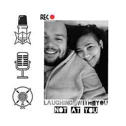 Laughing With You, Not At You cover logo