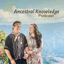 Ancestral Knowledge Podcast cover logo