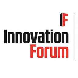 Innovation Forum podcast cover logo