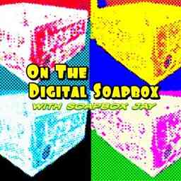 On The Digital Soapbox with Soapbox Jay logo