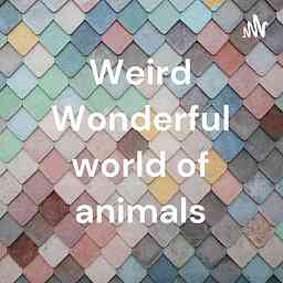 Weird Wonderful world of animals cover logo