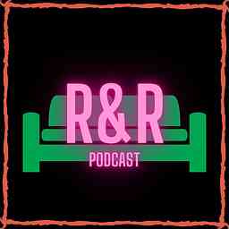 R&R Podcast cover logo