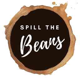 Spill The Beans: Coffee from Origin, Roaster, and Consumer cover logo