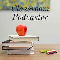 Classroom Podcaster cover logo