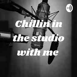 Chillin in the studio with me cover logo