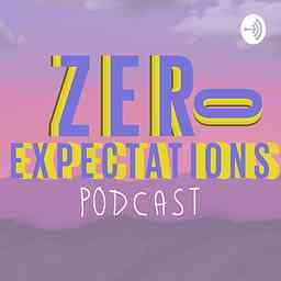 Zero Expectations Podcast logo
