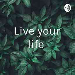 Live your life cover logo