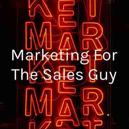 Marketing and the Sales Guy logo