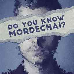Do You Know Mordechai? cover logo