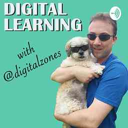 Digital Learning with @digitalzones cover logo