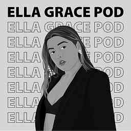 Ella Grace Pod cover logo