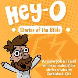 Hey-O Stories Of The Bible - Saddleback Kids cover logo